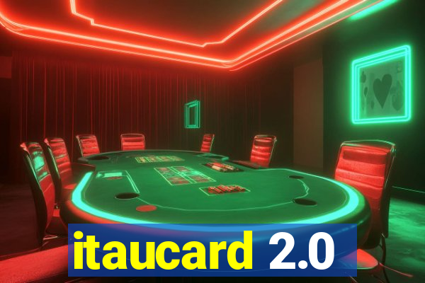 itaucard 2.0